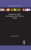 Pensions and Informal Sector in India