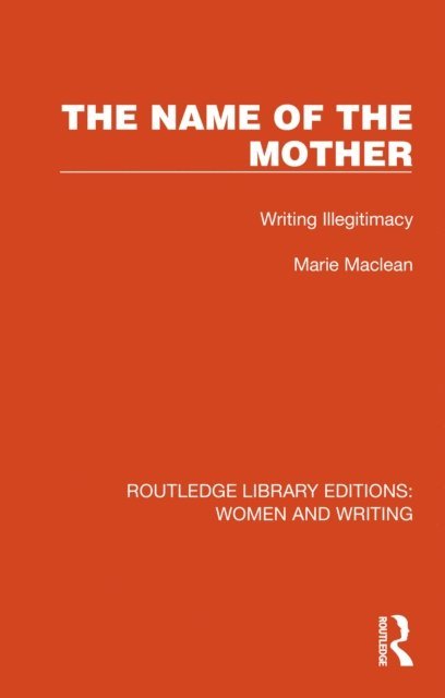 Marie Maclean - Name of the Mother, E-bok