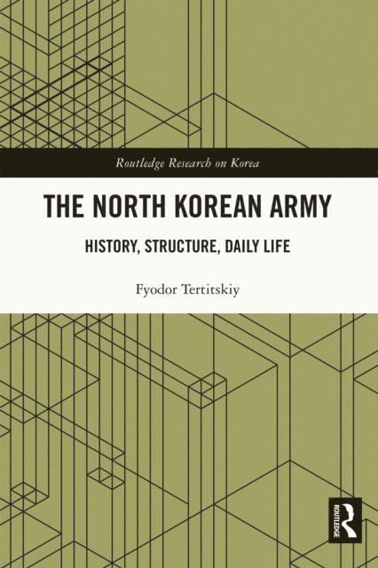 Fyodor Tertitskiy - North Korean Army, E-bok