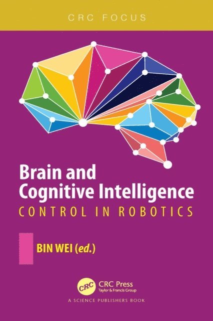 Bin Wei - Brain and Cognitive Intelligence, E-bok