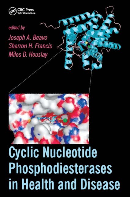 Miles D. Houslay, Sharron H. Francis, Joseph A. Beavo - Cyclic Nucleotide Phosphodiesterases in Health and Disease, E-bok