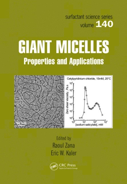 Eric W. Kaler, Raoul Zana - Giant Micelles, E-bok