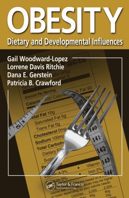 Patricia B. Crawford, Dana E. Gerstein, Lorrene Davis Ritchie, Gail Woodward-Lopez - Obesity, E-bok