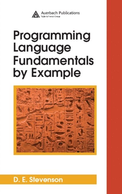 D.E. Stevenson - Programming Language Fundamentals by Example, E-bok