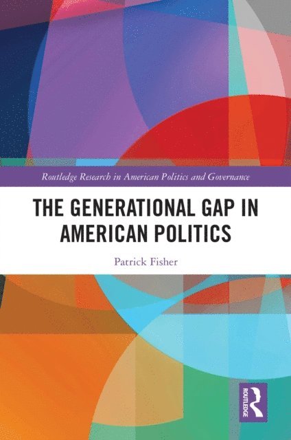 Patrick Fisher - Generational Gap in American Politics, E-bok. Tillgänglighet: Lägg i varukorg