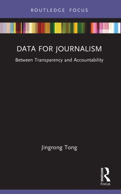 Jingrong Tong - Data for Journalism, E-bok