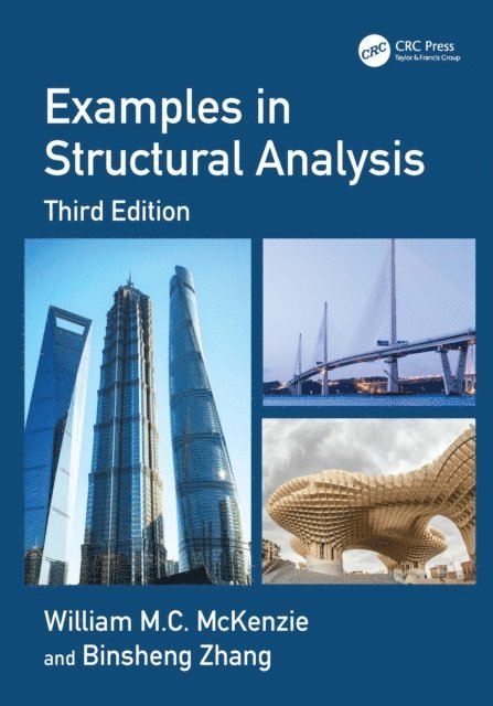 Binsheng Zhang, William M.C. McKenzie - Examples in Structural Analysis, E-bok