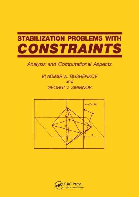 Stabilization Problems with Constraints