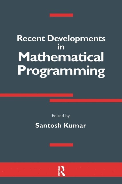 Santosh Kumar - Recent Developments in Mathematical Programming, E-bok