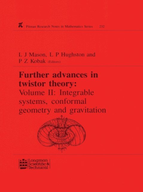 L. Hughston, L.J. Mason - Further Advances in Twistor Theory, E-bok