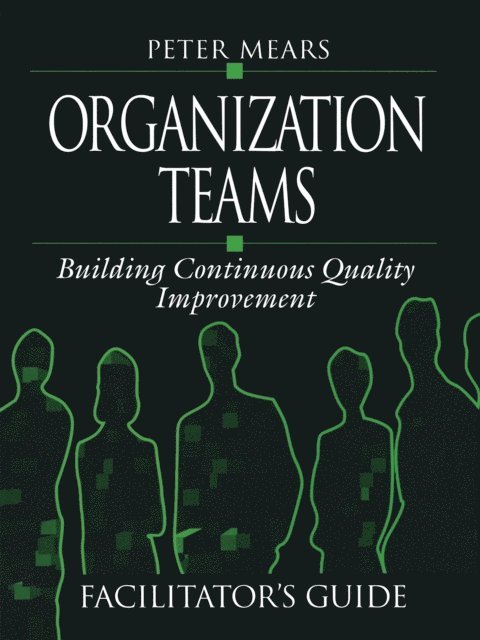 Peter Mears - Organization Teams, E-bok