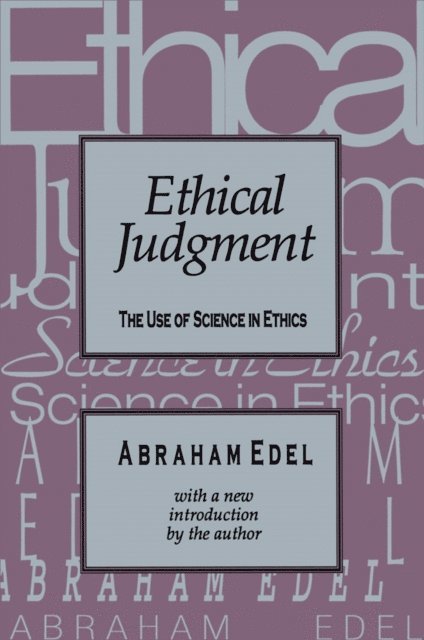 Clyde N. Wilson - Ethical Judgment, E-bok