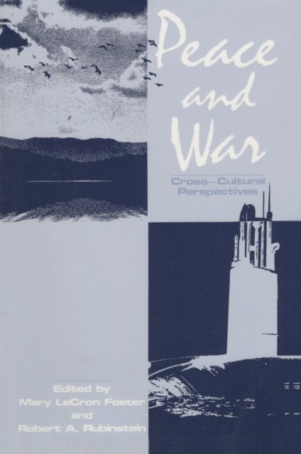 Mary LeCron Foster - Peace and War, E-bok