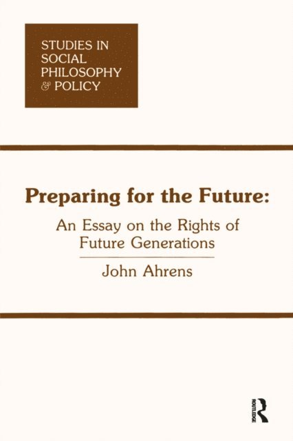 John Ahrens - Preparing for the Future, E-bok
