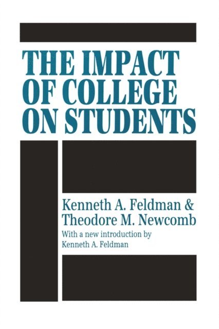Kenneth A. Feldman - Impact of College on Students, E-bok