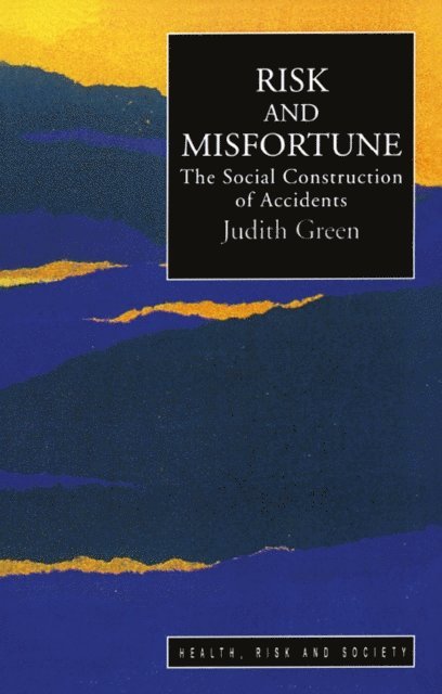 Judith Green - Risk And Misfortune, E-bok