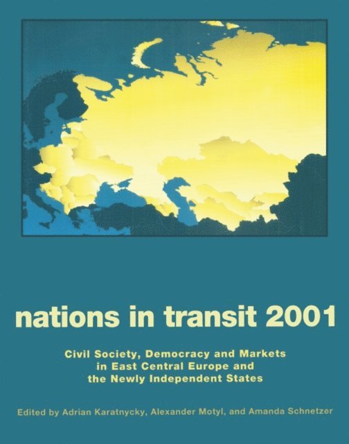 Alexander Motyl - Nations in Transit - 2000-2001, E-bok
