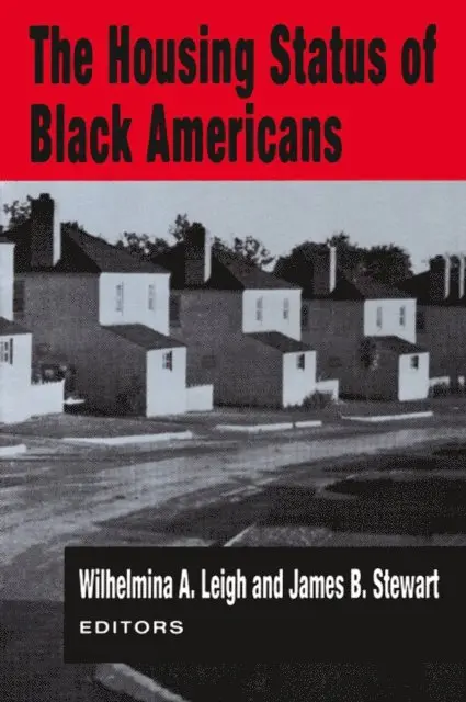 Wilhelmina A. Leigh - Housing Status of Black Americans, E-bok. Tillgänglighet: Lägg i varukorg