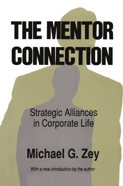 Michael G. Zey - Mentor Connection, E-bok