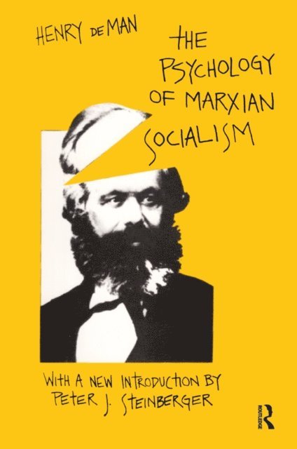 Henry de Man - Psychology of Marxian Socialism, E-bok