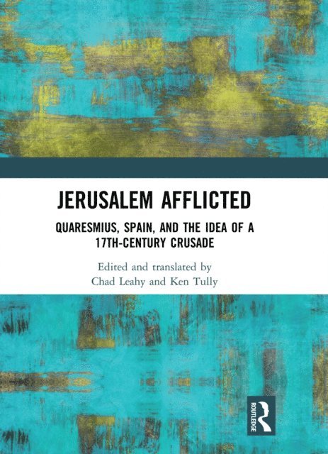 Chad Leahy, Ken Tully - Jerusalem Afflicted, E-bok