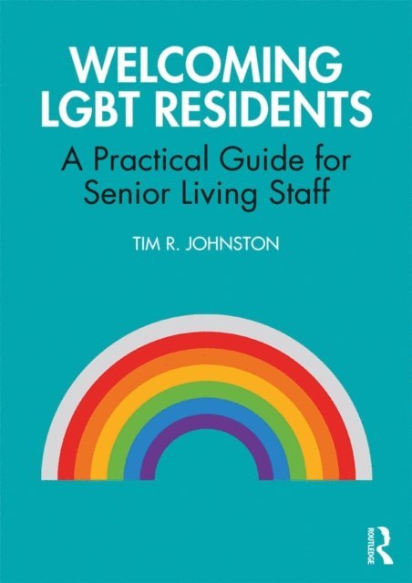 Tim R. Johnston - Welcoming LGBT Residents, E-bok