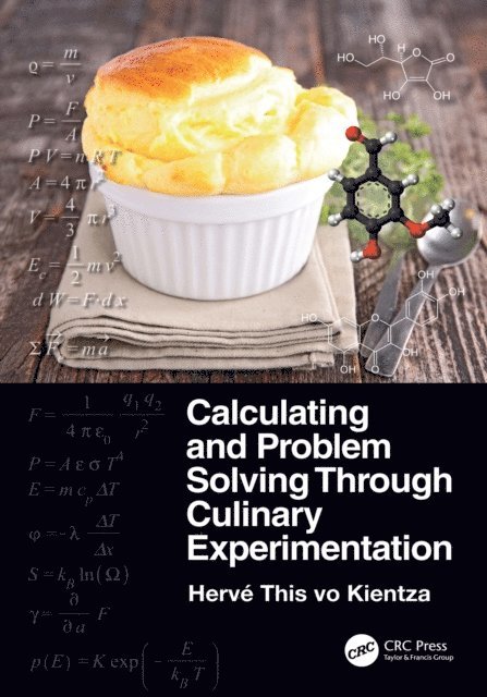 Herve This vo Kientza - Calculating and Problem Solving Through Culinary Experimentation, E-bok