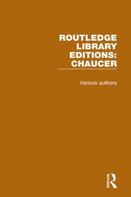 Various - Routledge Library Editions: Chaucer, E-bok