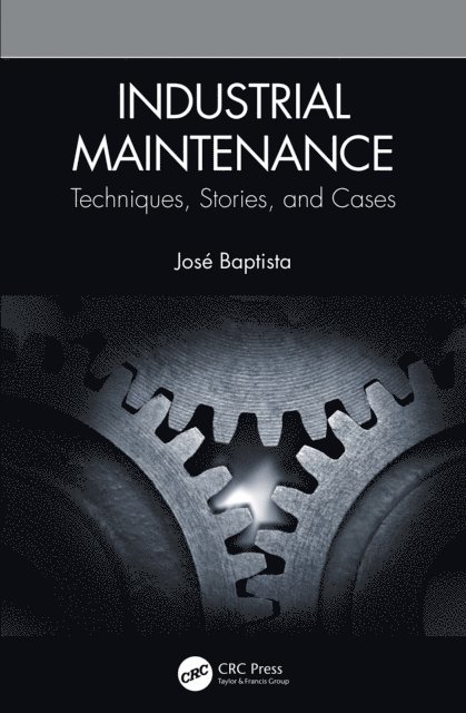 Jose Baptista - Industrial Maintenance, E-bok