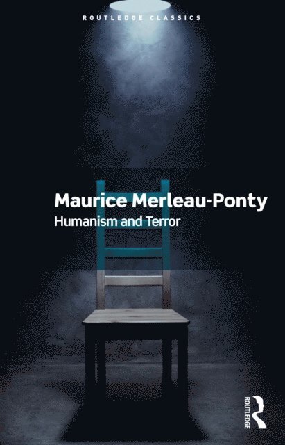 Maurice Merleau-Ponty - Humanism and Terror, E-bok