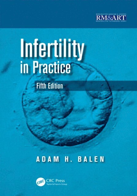 Adam Balen - Infertility in Practice, E-bok