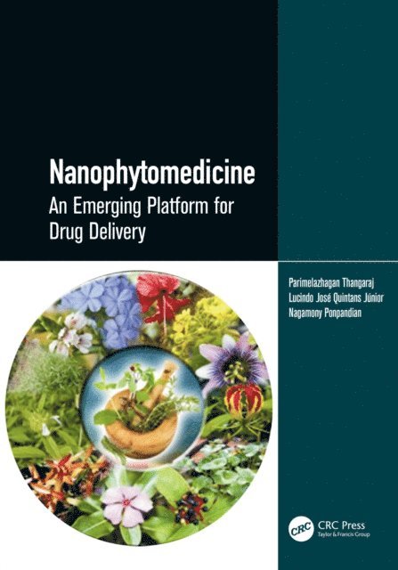 N. Ponpandian, Lucindo Jose Quintans Junior, Parimelazhagan Thangaraj - Nanophytomedicine, E-bok