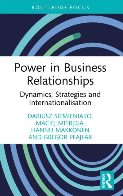Gregor Pfajfar, Hannu Makkonen, Maciej Mitrega, Dariusz Siemieniako - Power in Business Relationships, E-bok. Tillgänglighet: Lägg i varukorg