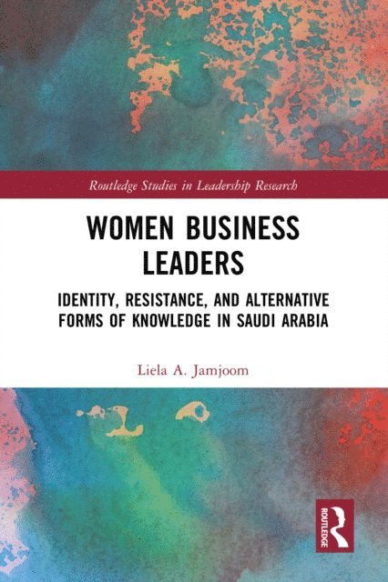 Liela A. Jamjoom - Women Business Leaders, E-bok