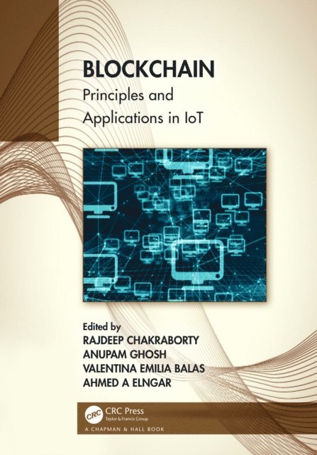 Ahmed A Elngar, Valentina Emilia Balas, Anupam Ghosh, Rajdeep Chakraborty - Blockchain, E-bok