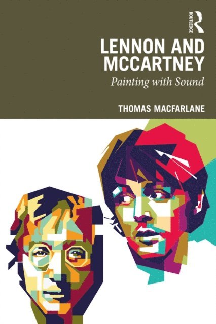 Thomas MacFarlane - Lennon and McCartney, E-bok