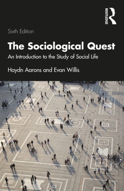 Evan Willis, Haydn Aarons - Sociological Quest, E-bok