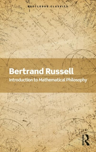 Bertrand Russell - Introduction to Mathematical Philosophy, E-bok