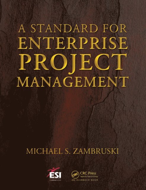 Michael S. Zambruski - Standard for Enterprise Project Management, E-bok. Tillgänglighet: Lägg i varukorg