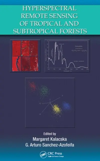 Hyperspectral Remote Sensing of Tropical and Sub-Tropical Forests