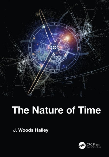 J. Woods Halley - Nature of Time, E-bok