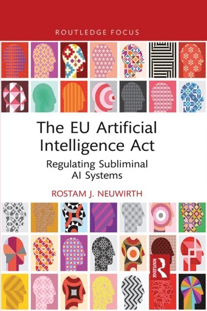 Rostam J. Neuwirth - EU Artificial Intelligence Act, E-bok