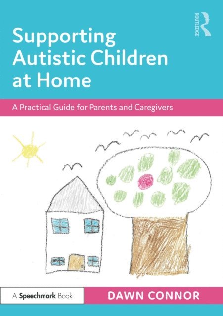 Dawn Connor - Supporting Autistic Children at Home, E-bok. Tillgänglighet: Lägg i varukorg