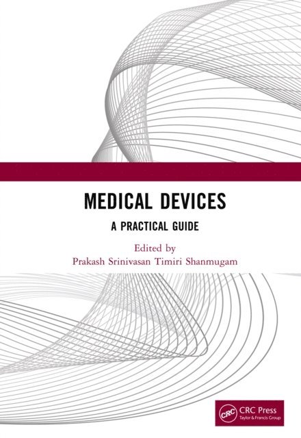 Prakash Srinivasan Timiri Shanmugam - Medical Devices, E-bok. Tillgänglighet: Lägg i varukorg