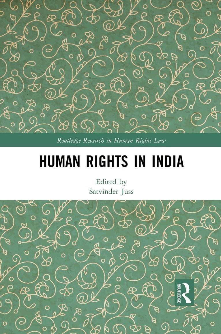 Satvinder Juss - Human Rights in India, E-bok