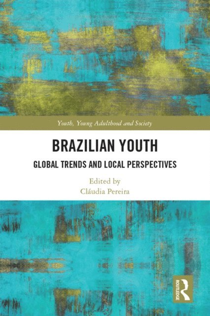 Claudia Pereira - Brazilian Youth, E-bok