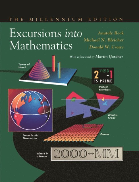 Anatole Beck - Excursions into Mathematics, E-bok