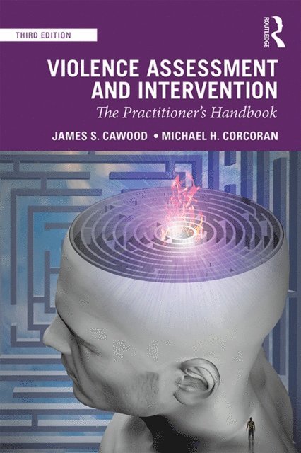 Michael H. Corcoran, James S. Cawood - Violence Assessment and Intervention, E-bok. Tillgänglighet: Lägg i varukorg