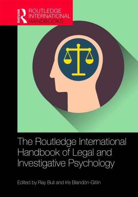 Iris BlandA³n-Gitlin, Ray Bull - Routledge International Handbook of Legal and Investigative Psychology, E-bok