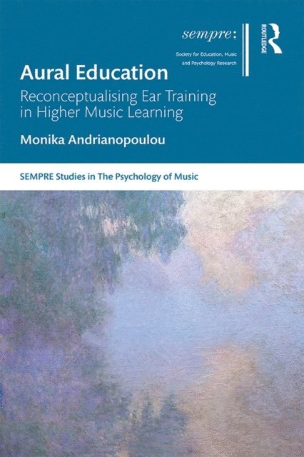 Monika Andrianopoulou - Aural Education, E-bok